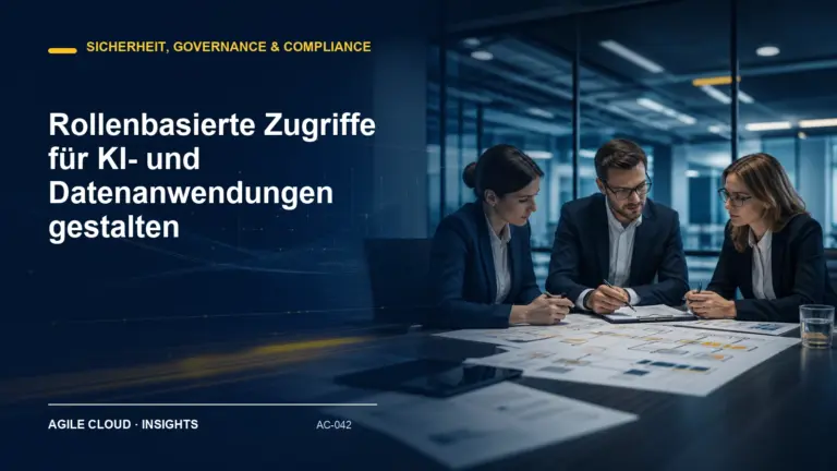 Titelmotiv zu Rollenbasierte Zugriffe für KI- und Datenanwendungen gestalten
