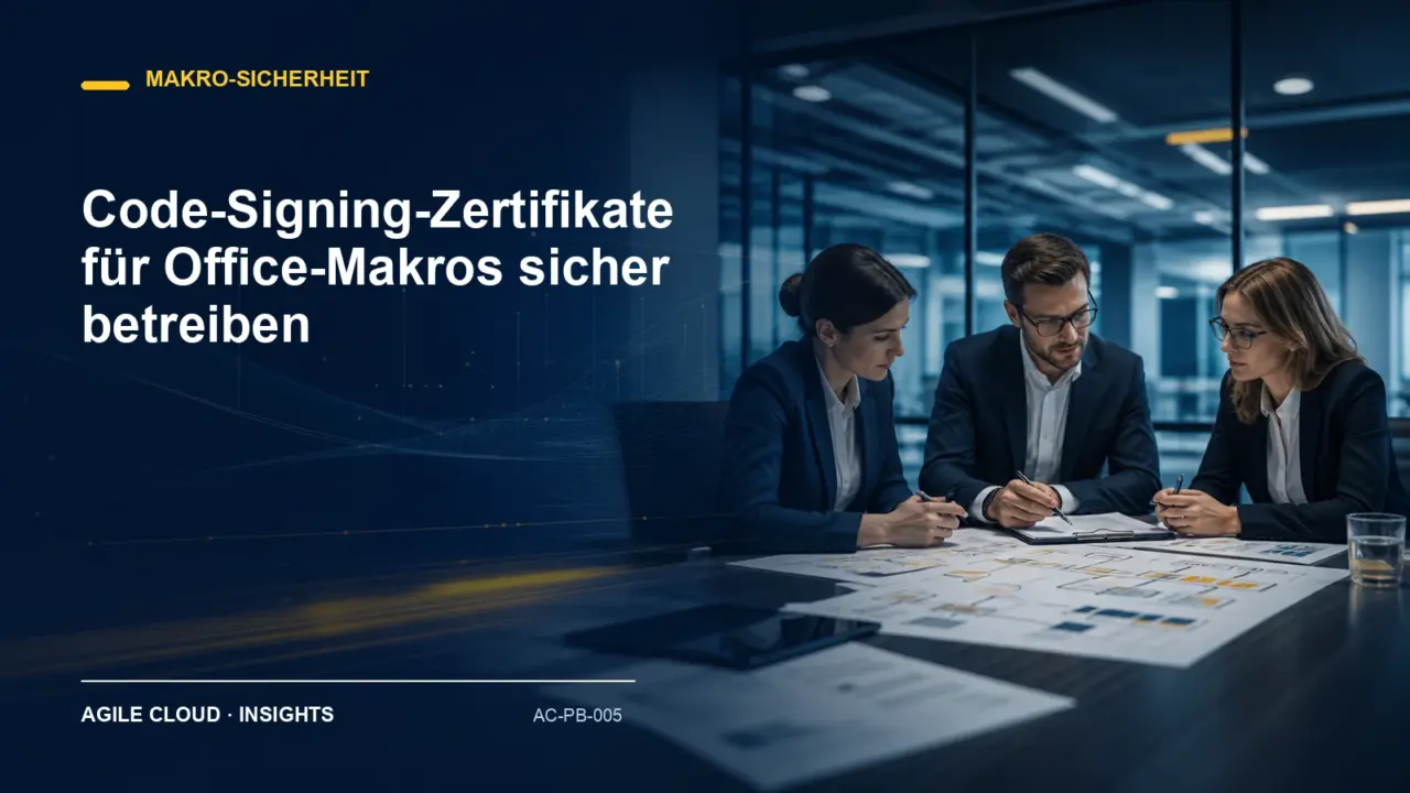 Titelmotiv zu Code-Signing-Zertifikate für Office-Makros sicher betreiben