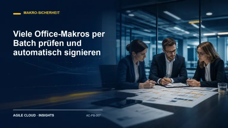 Titelmotiv zu Viele Office-Makros per Batch prüfen und automatisch signieren