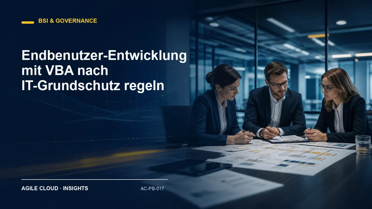 Titelmotiv zu Endbenutzer-Entwicklung mit VBA nach IT-Grundschutz regeln