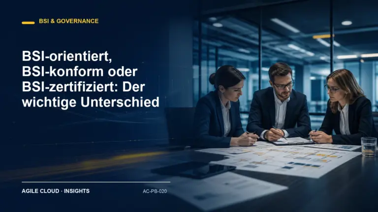 Titelmotiv zu BSI-orientiert, BSI-konform oder BSI-zertifiziert: Der wichtige Unterschied