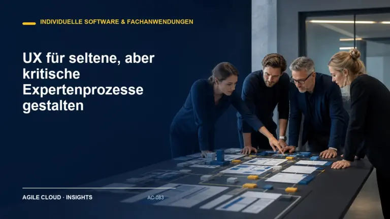 Titelmotiv zu UX für seltene, aber kritische Expertenprozesse gestalten