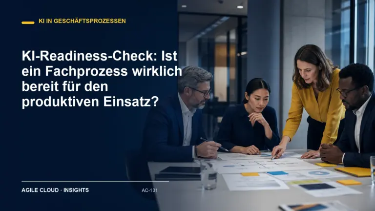 Titelmotiv zu KI-Readiness-Check: Ist ein Fachprozess wirklich bereit für den produktiven Einsatz?